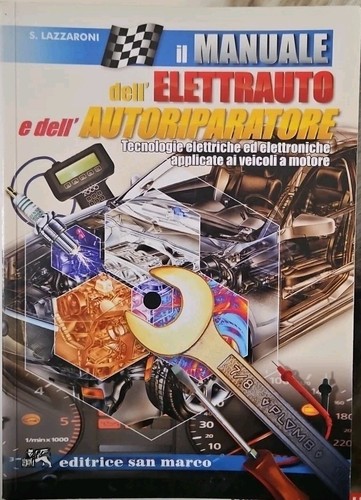 Manuale dell elettrauto e - il, dell'elettrauto