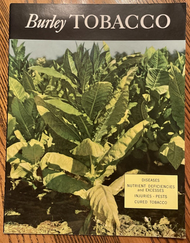 Burley tobacco magazine - tobacco, the