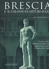 Brescia e il colosso di Arturo