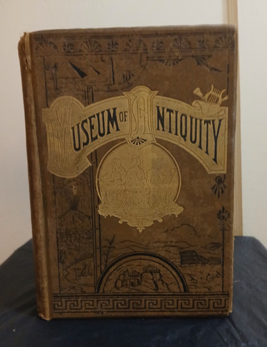 Museum antiquity - of,