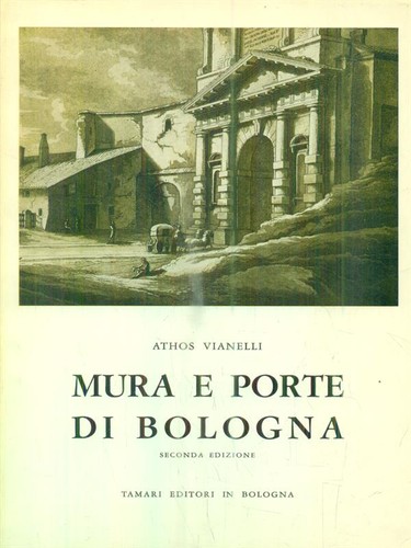 Mura porte bologna - e, di