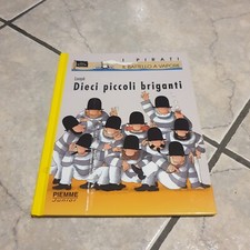 Dieci Piccoli Briganti - I