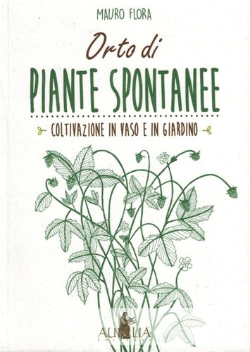 Orto piante spontanee - orto,