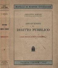 Istituzioni di diritto pubblico. . Costantino Mortati. 1955. IIIED.