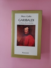 Libro Garibaldi La forza di un