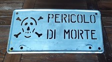 DANGER OF DEATH Sheet Metal