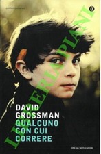 GROSSMAN David - Qualcuno con cui correre. (3-64661)