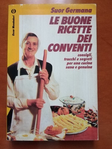 Buone ricette dei conventi - ricette,