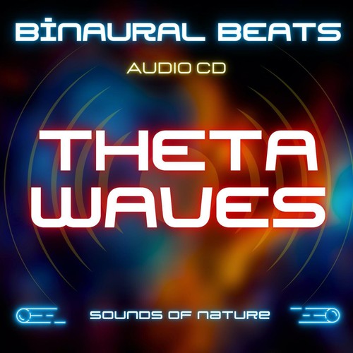 Theta wave binaural beats - wave,