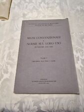 Segni Convenzionali Norme sul loro uso in Vigore dal 1950 Vol.I '54 Ed.Is.L1/I °