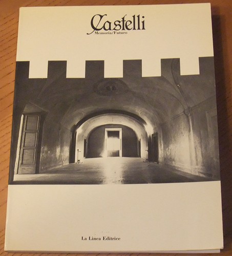 Castelli memoria futuro - castelli,