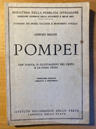 Pompei amedeo maiuri - pompei,