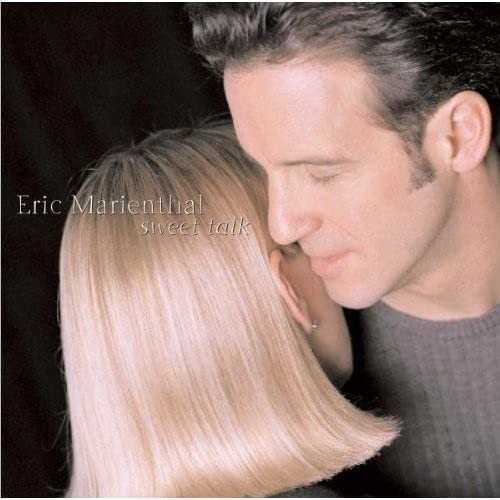 Eric marienthal sweet talk - marienthal,