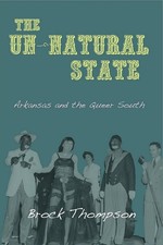 The Un-Natural State: Arkansas