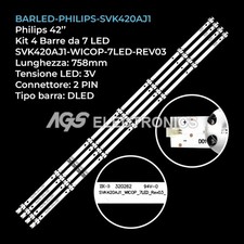 KIT 4 BARRE STRIP 7 LED TV PHILIPS K420WDKB SVK420AJ1-WICOP-7LED-REV03