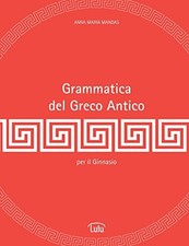 GRAMMATICA DEL GRECO ANTICO