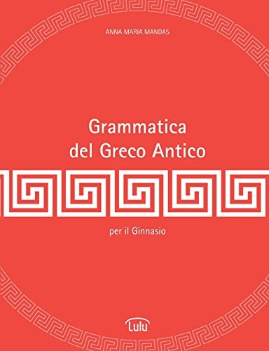 Grammatica del greco antico - grammatica,