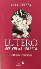 9788892211193 lutero per chi - lutero,