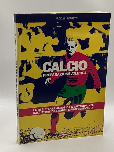 Calcio preparazione atletica - calcio,