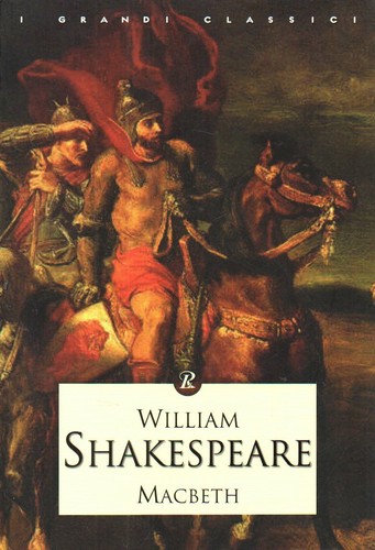 Macbeth william shakespeare - macbeth,