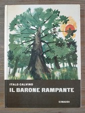Italo Calvino - Il Barone Rampante - 1969 - Illustrato - Maria Enrica...