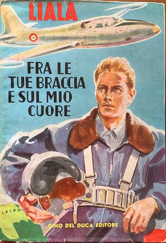 Liala fra tue - tue, braccia