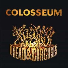 Colosseum: BREAD & CIRCUSES 