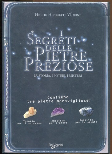 Segreti delle pietre - delle,