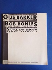 Gijs Bakker, Bob Bonies, Storck Van Besouw. Catalogo 1977