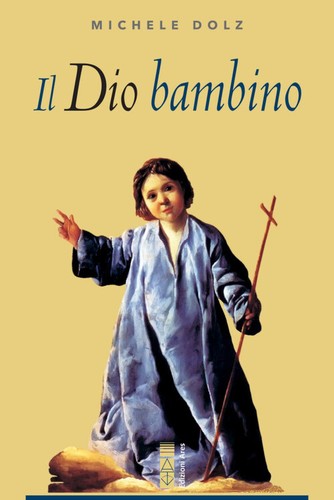 Libri michele dolz il dio - libri,