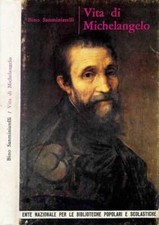 Vita di Michelangelo. . Bino