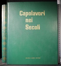 CAPOLAVORI NEI SECOLI. VOL II. DALLA GRECIA AI... BONICATTI (CURA). FABBRI.