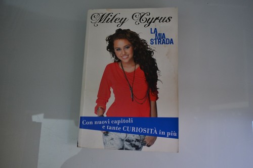 Miley cyrus mia strada - la, the