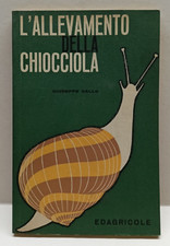 Libro L'Allevamento della Chiocciola di Giuseppe Gallo - 126 pp - 1969 2° Ediz.