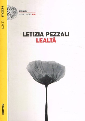 Lealtà pezzali letizia - lealtà.,