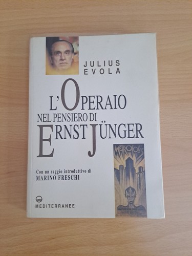 Julius evola l - -, l'operaio