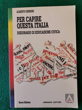 PER CAPIRE QUESTA ITALIA -