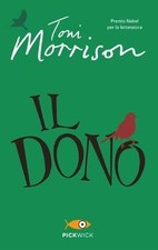 Il dono von Morrison, Toni |