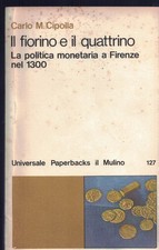 Il fiorino e il quattrino, la