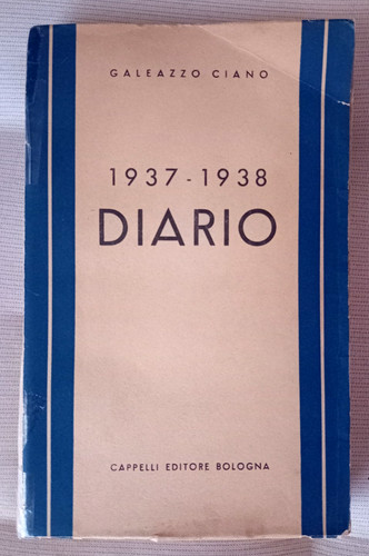 Galeazzo ciano 1937 - ciano,