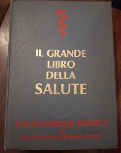 Grande libro della salute - della,