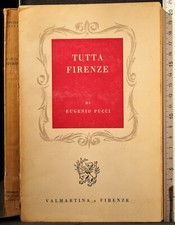 TUTTA FIRENZE. EUGENIO PUCCI