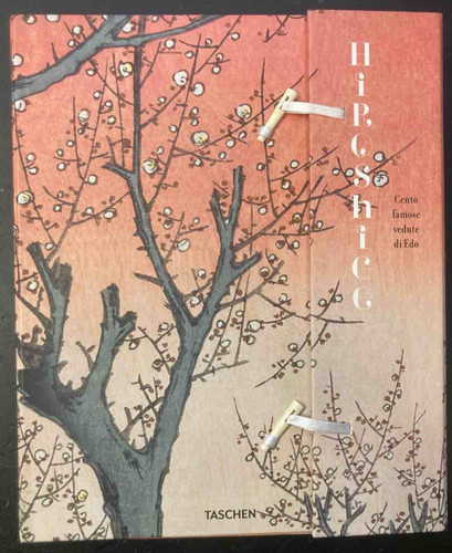 Hiroshige cento famose vedute - hiroshige.,