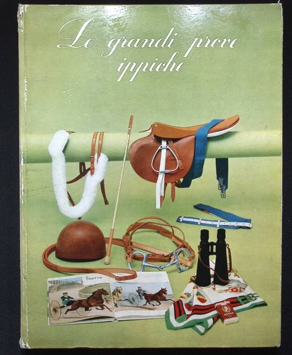 Grandi prove ippiche 1967 - grandi,