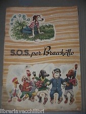 SOS PER BRACCHETTO Capitol Collana MEG 4 1971 Libro Narrativa Storia Racconto di