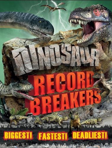 Dinosaur record breakers - dinosaur,