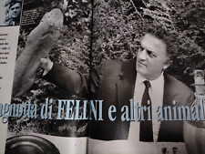 Federico Fellini Felice Maniero Liz Hurley Grignani Vana Barba Carolyn Carlson