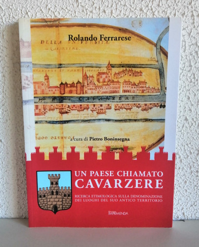 Paese chiamato cavarzere - cavarzere,