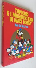 TOPOLINO E I MAGNIFICI EROI DI