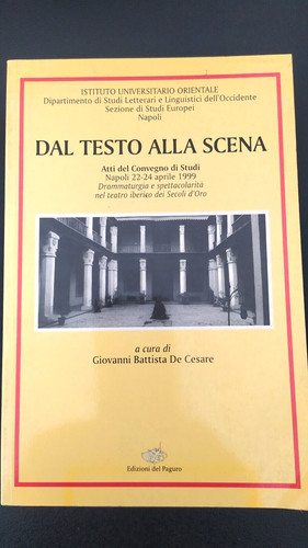 Dal testo alla scena - -, atti